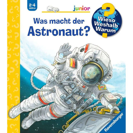 Ravensburger Why? How? What for? junior, Volume 67: What does the astronaut do?