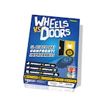 Creativamente Wheels vs Doors (i)