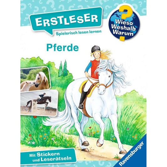 Ravensburger Why? What for? What reason? First readers, Volume 6: Horses