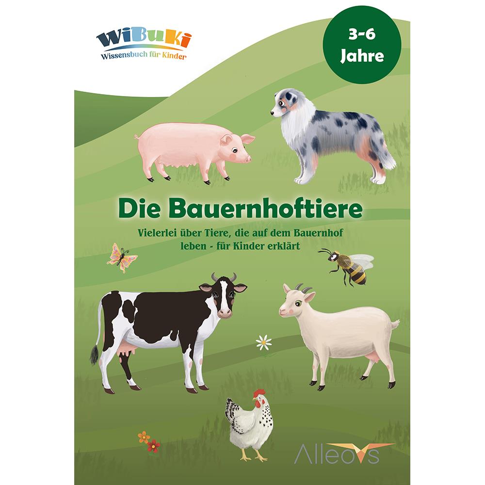 Alleovs WiBuKi Wissensbuch für Kinder Die Bauernhoftiere